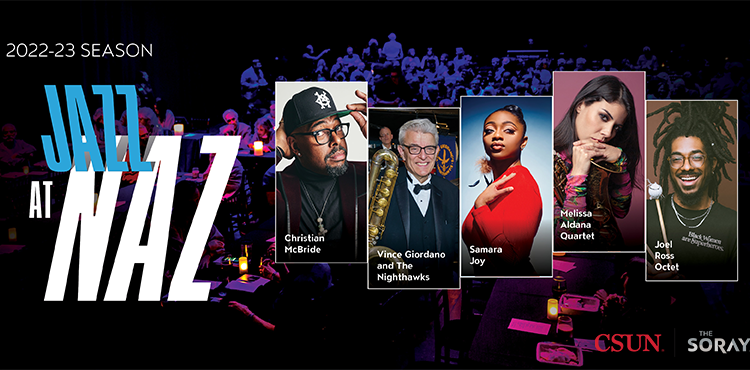 Jazz at Naz Festival Returns to The Soraya with five performances February 2-11.